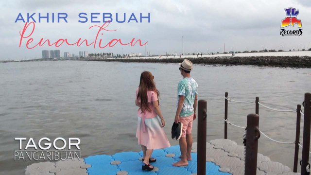 Tagor Pangaribuan - Akhir Sebuah Penantian (Video Klip)