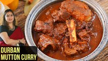 Durban Mutton Curry Recipe | How To Make Durban Mutton Curry | Mutton Curry By Smita Deo