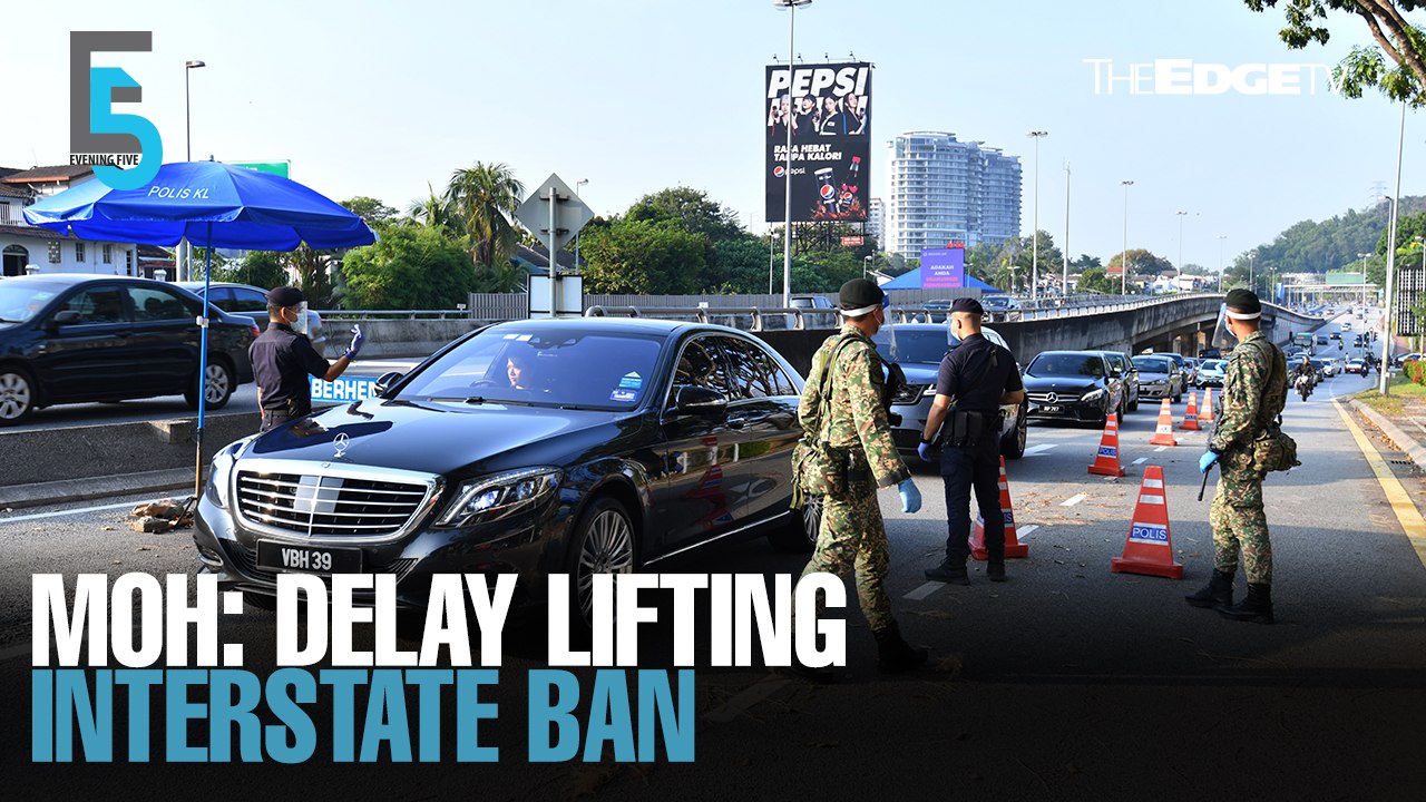 EVENING 5: MoH proposes delaying lifting interstate ban