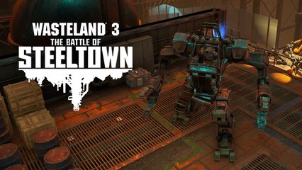 Wasteland 3: The Battle of Steeltown - Teaser del Anuncio