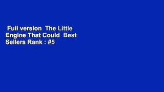 Full version  The Little Engine That Could  Best Sellers Rank : #5