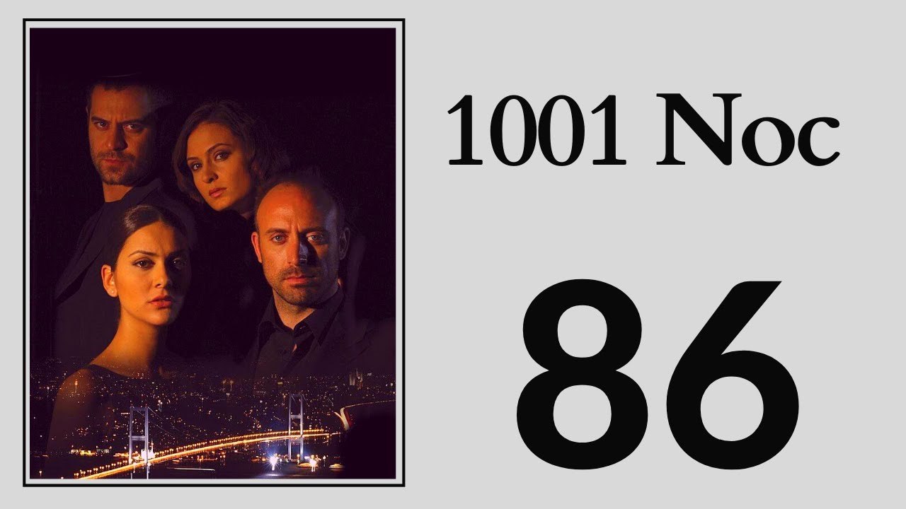 1001 Noc 86 - Part 1