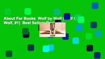 About For Books  Wolf by Wolf (Wolf by Wolf, #1)  Best Sellers Rank : #2