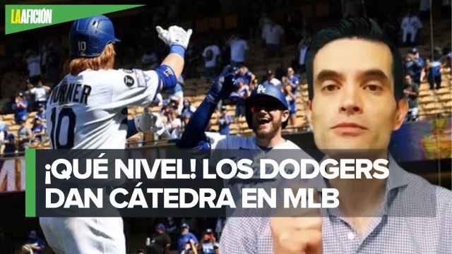 Dodgers sorprende en Grandes Ligas y demuestra un excelente nivel