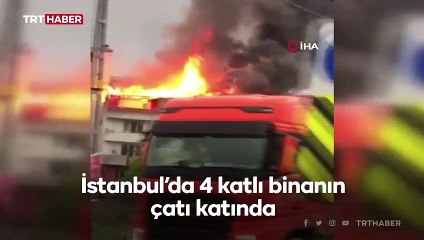 Avcılar'da 4 katlı binanın çatısında yangın