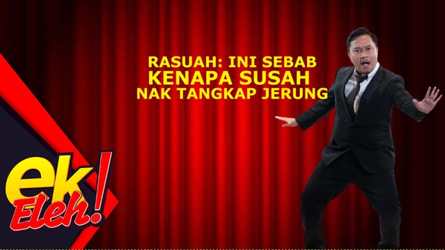 Rasuah: Ini sebab kenapa susah nak tangkap ‘jerung’