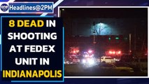 Indianapolis: Gunman opens fire near Fedex facility, atleast 8 dead | Oneindia News