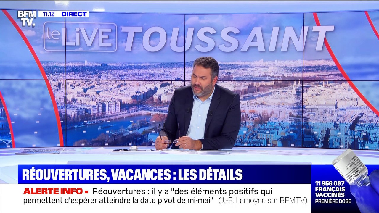 Réouvertures, vacances : les détails - 16/04