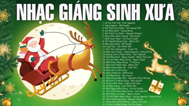 LÁ THƯ TRẦN THẾ - Nhạc Noel Xưa, Nhạc Giáng Sinh Hải Ngoại Hay Nhất Một Thời Mừng Ngày Chúa Sinh
