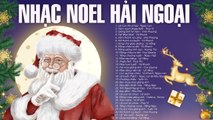 NHẠC NOEL Xưa Hay Nhất - LK Lời Con Xin Chúa, Đêm Noel  Nhạc Giáng Sinh Hải Ngoại Mừng Năm Mới 2021