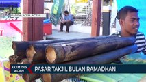 Berburu Takjil Khas Aceh di Pasar Dadakan Khusus Bulan Ramadhan
