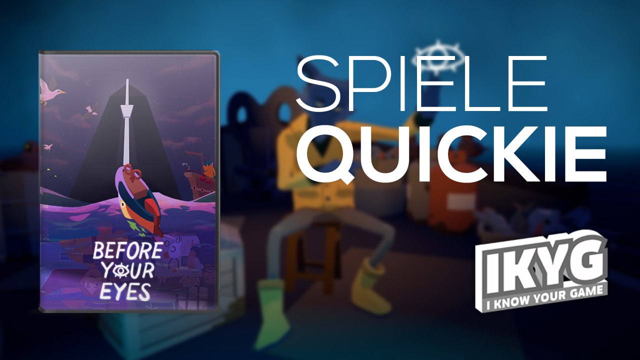 Before your eyes - spiele-quickie