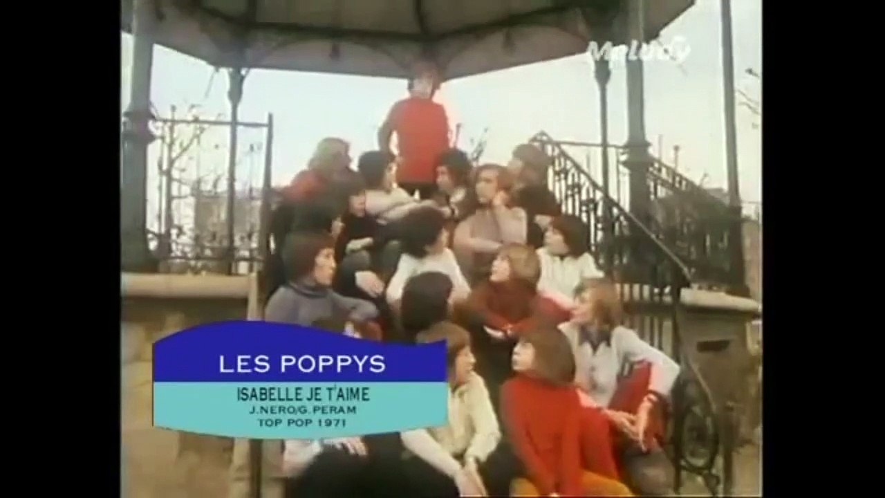 La chanson "Isabelle, je t'aime", interprétée par Les Poppys