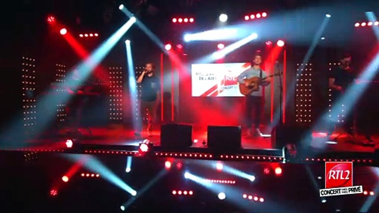Boulevard des Airs : "Comment ça tue" (Concert Très Très Privé RTL2)