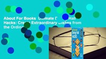 About For Books  Ultimate Dining Hall Hacks: Create Extraordinary Dishes from the Ordinary