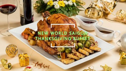 VIETNAM | New World Saigon Hotel | Happy Thanksgiving | Special Buffet At New World Saigon Hotel