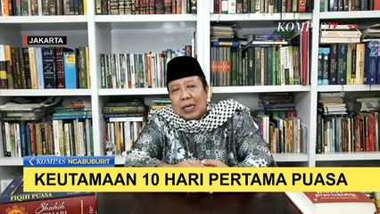 Keutamaan 10 Hari Pertama Puasa