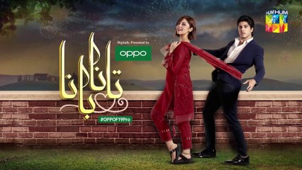 Tanaa Banaa Episode 3 HUM TV Drama 16 April 2021