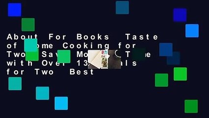 About For Books  Taste of Home Cooking for Two: Save Money  Time with Over 130 Meals for Two  Best