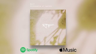 Riff - Silhouette of warmth (Official Audio)