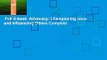 Full E-book  Advocacy: Championing Ideas and Influencing Others Complete