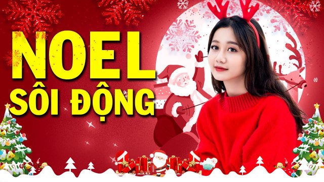 NHẠC NOEL REMIX 2021 - LK Giáng Sinh Sôi Động Hân Hoan Mừng Ngày Chúa Sinh Và Chúc Mừng Năm Mới 2021