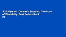 Full Version  Delmar's Standard Textbook of Electricity  Best Sellers Rank : #1