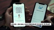 Covid-19 : en mai, fais (presque) ce qu'il te plaît