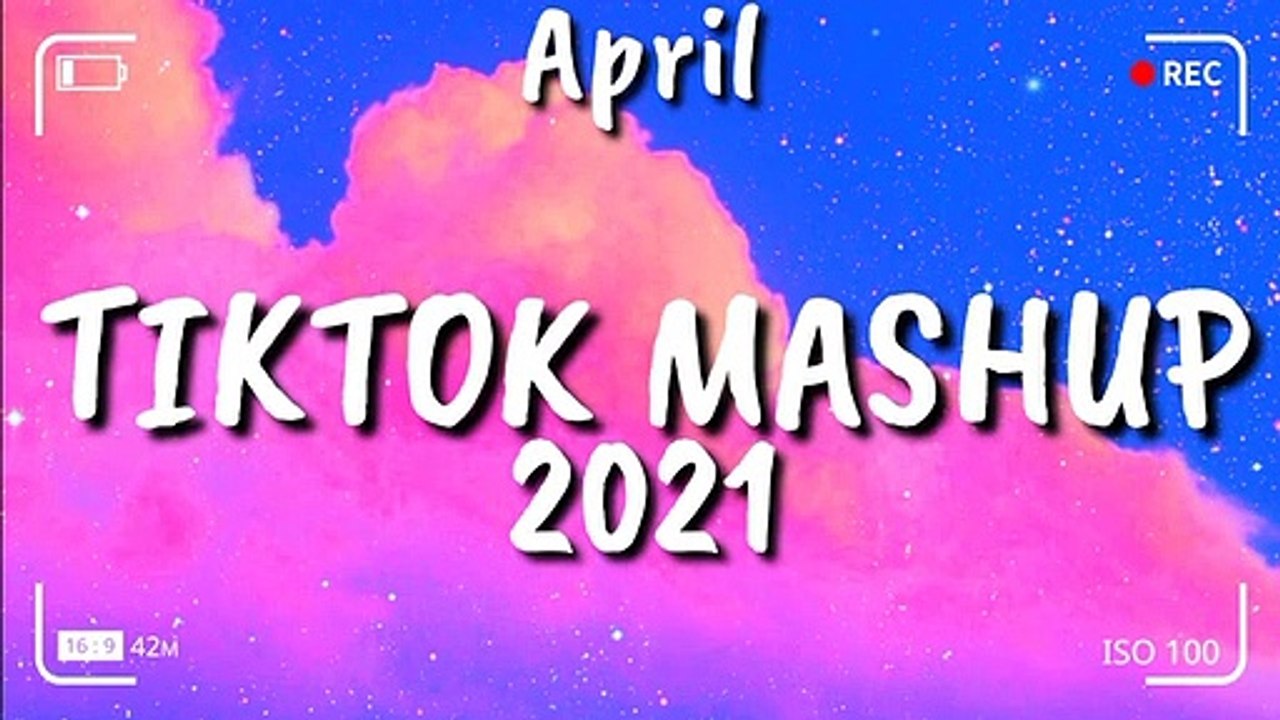Tiktok Mashup April 2021 