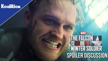 The Falcon And The Winter Soldier Episode 5 Spoiler Discussion