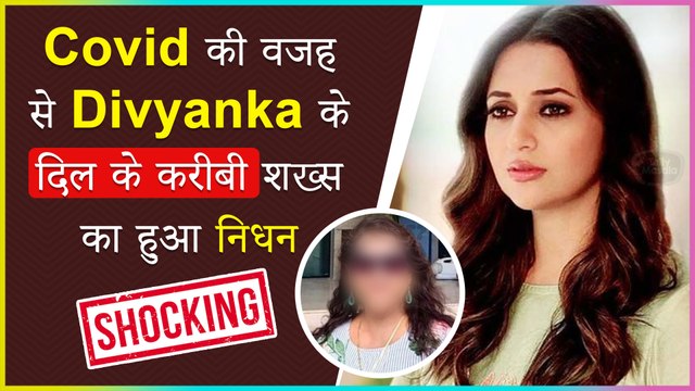 Divyanka Tripathi Devastated as Loses This Special Person Due To Covid 