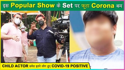 SHOCKING! 4 Members From This Popular Show Test Covid Positive