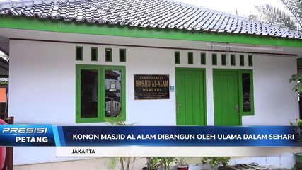 MENGENAL KEUNIKAN DAN SEJARAH DARI MASJID AL ALAM MASJID TERTUA DI JAKARTA