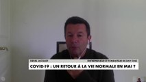 Denis Jacquet, entrepreneur : «On ne peut pas prendre en otage 68 millions de Français pour 5.000 personnes dans des lits d'hôpitaux»