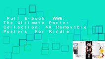 Full E-book  WWE: The Ultimate Poster Collection: 40 Removable Posters  For Kindle