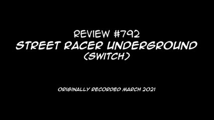 Review 792 - Street Racer Underground (Switch)