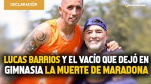 'Fue muy difícil perder a nuestro DT'; Lucas Barrios y el vacío que dejó en Gimnasia la muerte de Maradona