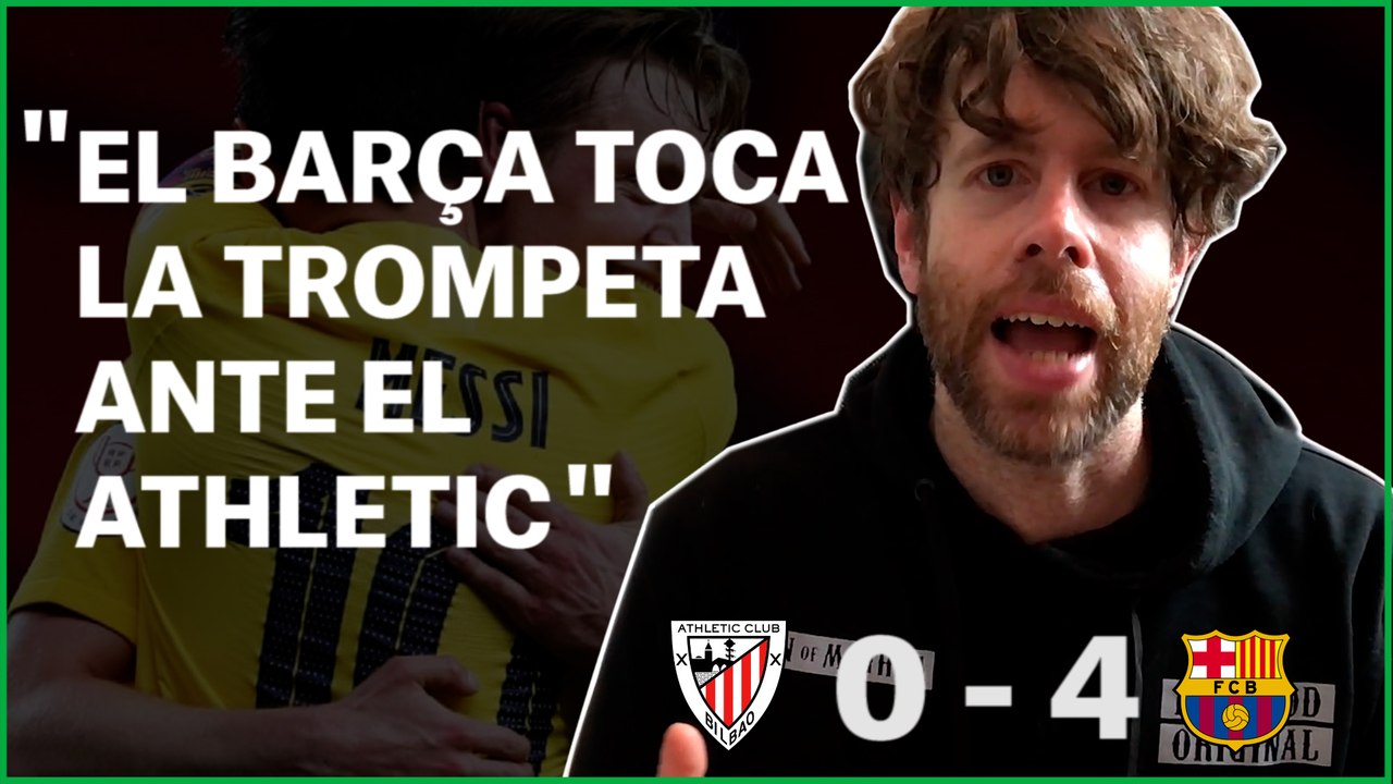 LA REPASADA DE SENABRE | El Barça toca la trompeta ante el Athletic