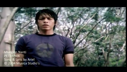 Peterpan - Mungkin Nanti (Official Music Video)