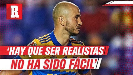 Carlos González está consciente de que el rendimiento que ha tenido en Tigres, no es el que se esperaba