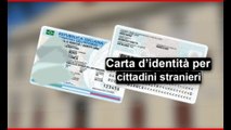 Carta di identità per stranieri 2021 – Stranieri d’Italia (Guida completa)