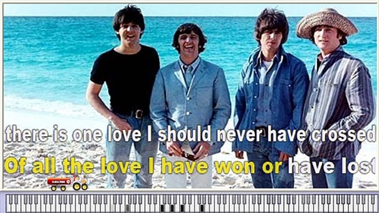 The Beatles  Karaoke  - I'm A Loser -  Cover-Free karaoke songs online with lyrics on the screen and piano.