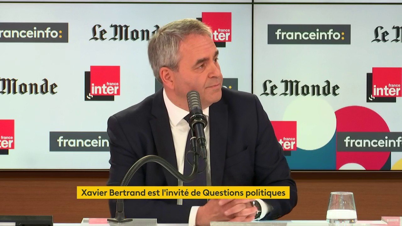Xavier Bertrand : "Le projet de redressement que je veux porter s'articule autour de l'autorité, du travail, et d'une République des territoires : il n'y a que le président de la République qui peut porter cela et donner l'impulsion."