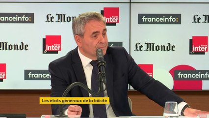 Xavier Bertrand : "Il est temps : le combat pour la laïcité est un combat pour la République, et plus largement pour la France. Je souhaite que l'on ait des armes pour lutter contre ceux qui s'en prennent à la laïcité."