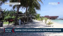 Dampak Covid Kawasan Wisata Kepulauan Derawan