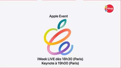 iWeek LIVE Apple Event "Spring Loaded" du 10 avril 2021