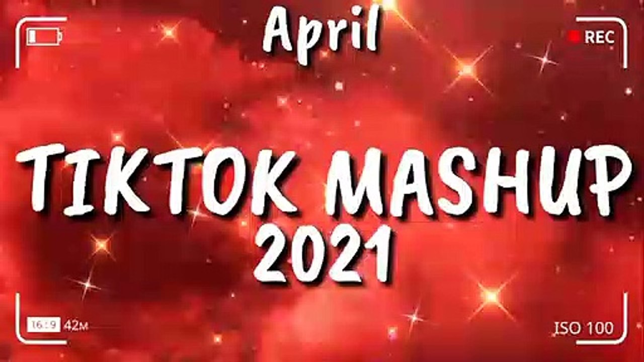 Tiktok Mashup April 2021⭐⭐ (Not Clean)⭐⭐