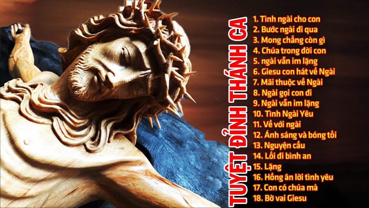 TÌNH NGÀI CHO CON - Tuyệt Đỉnh Thánh Ca CHÚA Đi Cùng Năm Tháng - Nghe Mãi Không Chán