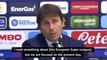 Inter boss Conte focused on Serie A glory before European Super League