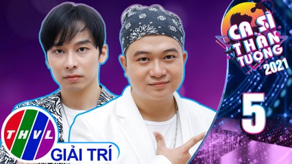 Ca sĩ thần tượng Mùa 4 - Tập 5: Bởi vì anh quá yêu em - Minh Trí, Quang Bình